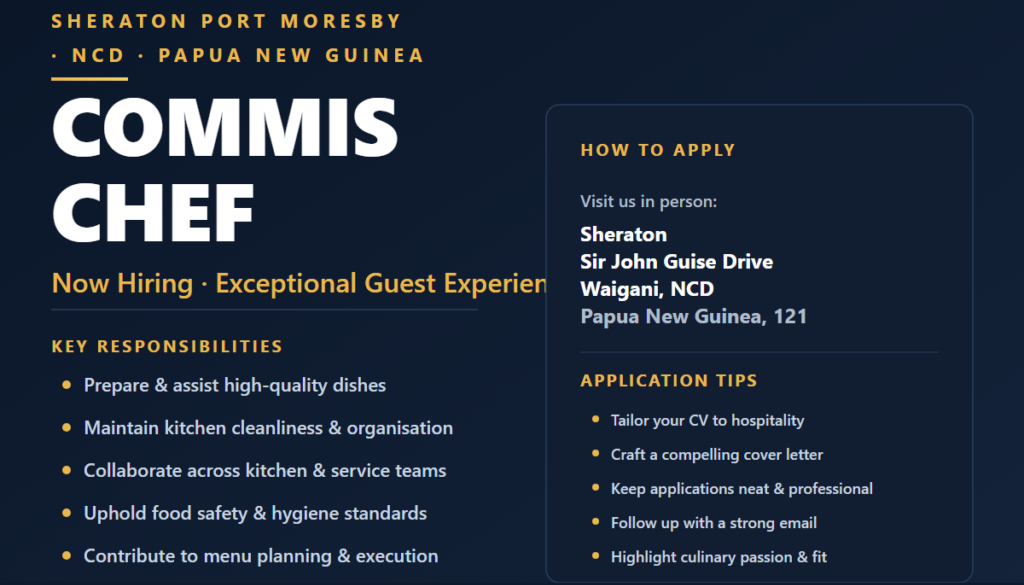 Commis Chef, Hospitality, Sheraton, Port Moresby, Papua New Guinea